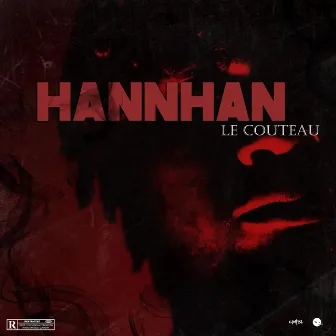 Hannhan by Le couteau