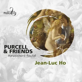 Purcell & Friends: Harpischord Recital by Jean-Luc Ho