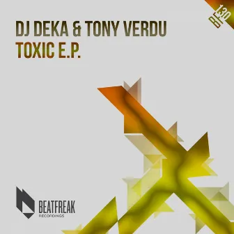 Toxic E.p. by Tony Verdu