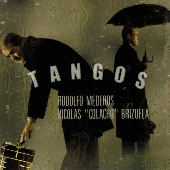 Tangos by Rodolfo Mederos