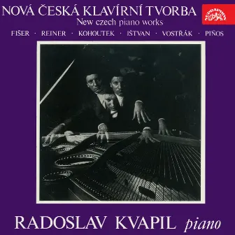 Fišer, Ištvan, Kohoutek, Piňos, Reiner, Vostřák: New Czech Piano Works by Radoslav Kvapil