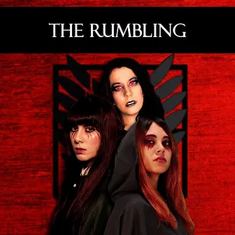 The Rumbling (From 