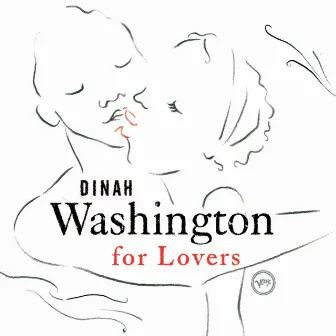 Dinah Washington For Lovers by Dinah Washington