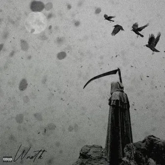 Wrath by OCM Yungin'