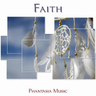 Faith by Phantasia Music