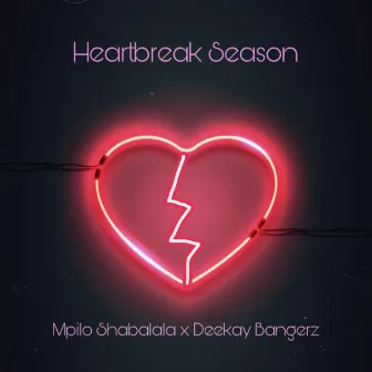 Heartbreak Season by Mpilo Shabalala