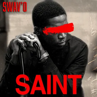 Saint by Swav'o