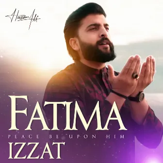 Fatima Sa Izzat by Hassan Ali