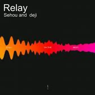 Relay by Deji