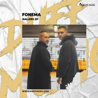 Ballers EP by FONEMA