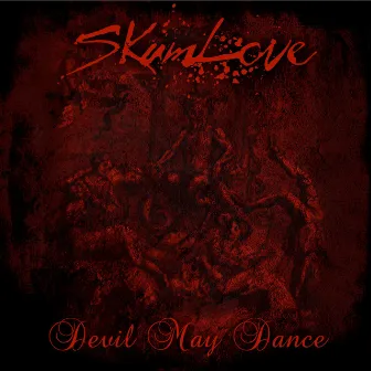 Devil May Dance (Re-Imagined Roman Marisak Mix) by Skumlove