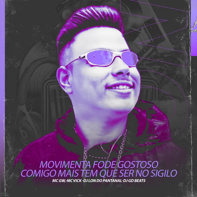 Movimenta fode gostoso comigo mais tem que ser no sigilo