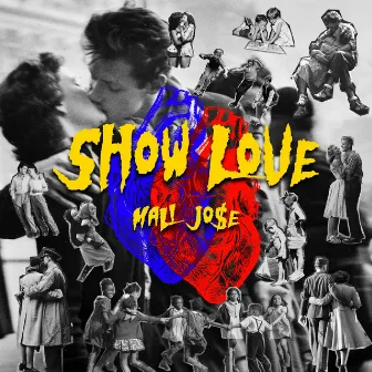 Show Love by MALI JO$E