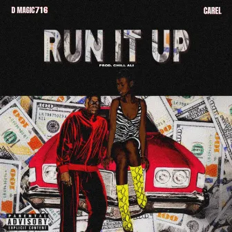 Run It Up by Carel