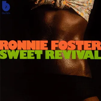 Sweet Revival by Ronnie Foster