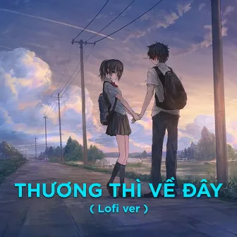 Thương Thì Về Đây (Lofi Ver) [Instrumental] by 20X Lofi Chill