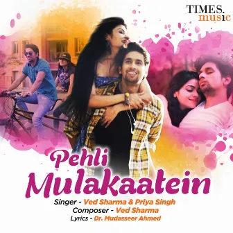 Pehli Mulakaatein - Single by Ved Sharma