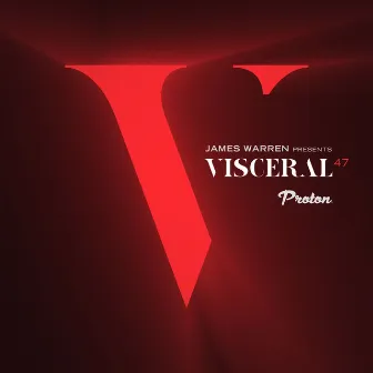 Visceral 047 by James Warren