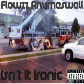 Isn't It Ironic by 