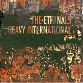 Heavy International by The Eternals