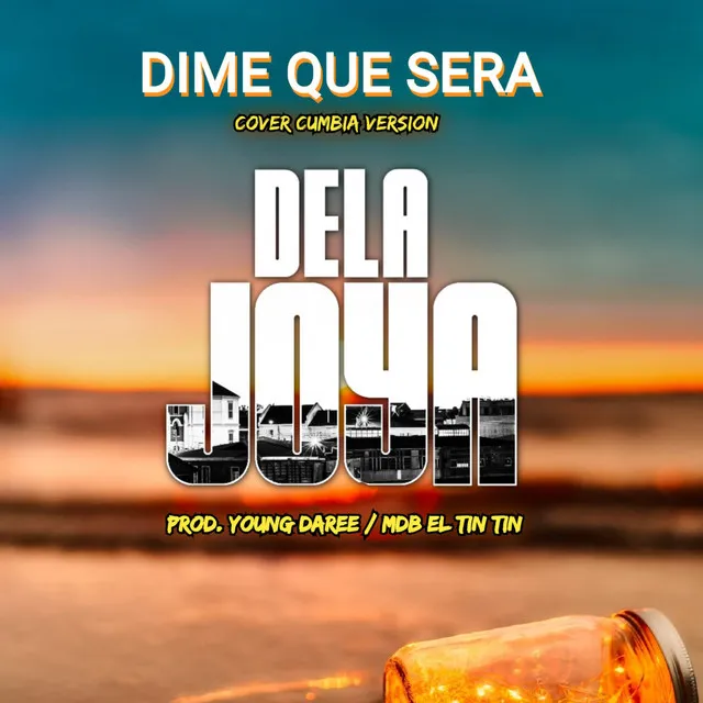 Dime Que Sera - Cover