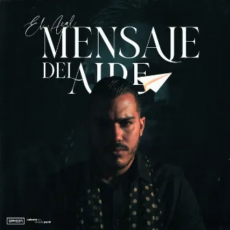 Mensaje del Aire by El Acal