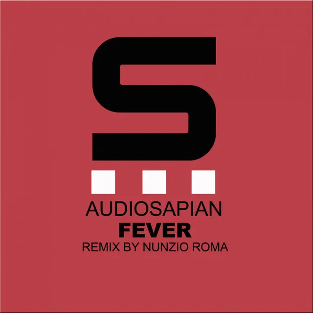 Fever - Nunzio Roma Remix