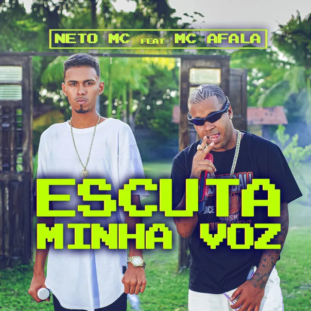 Escuta Minha Voz (feat. Mc Afala)