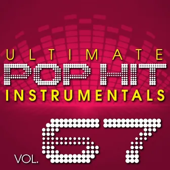 Ultimate Pop Hit Instrumentals, Vol. 67 by Hit Crew Masters