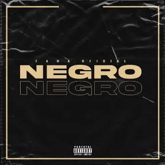 Negro by FARA OFICIAL