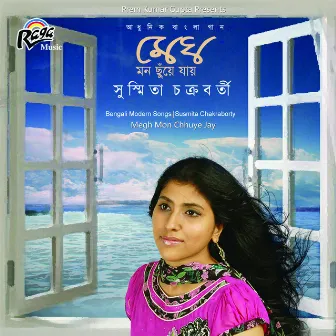 Megh Mon Chhuye Jay by Susmita Chakraborty