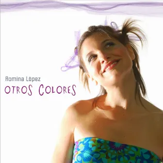 Otros Colores by Romina López