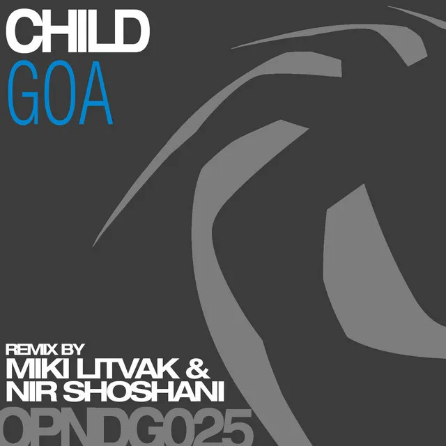 Goa - Miki Litvak & Nir Shoshani Remix