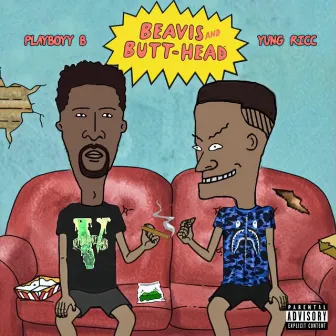 Beavis and Butt-head by Yung Ricc