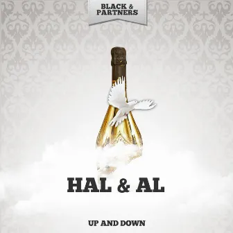 Up And Down by Hal & Al