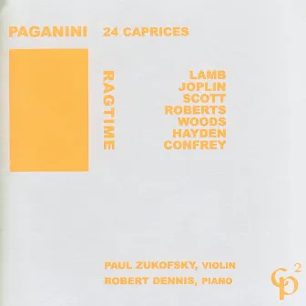 Ragtime/Paganini: 24 Capricees by Paul Zukofsky