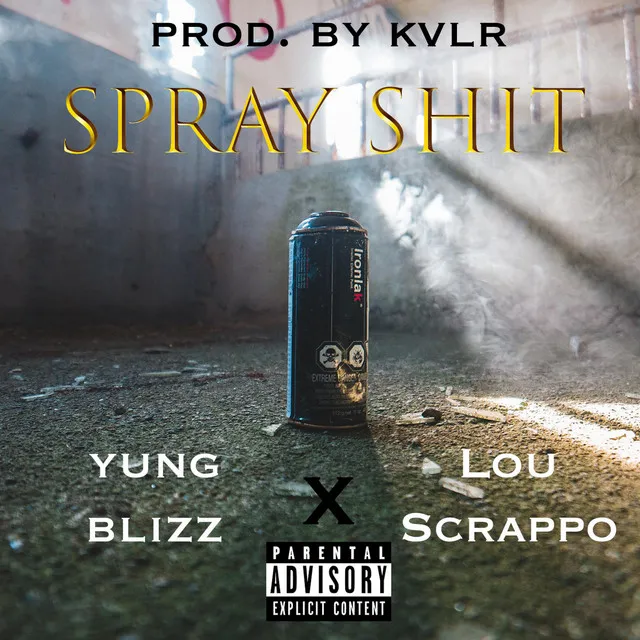 Spray Shit