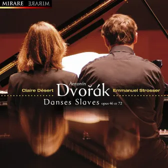 Dvořák: Danses slaves, Op. 46 & 72 by Emmanuel Strosser