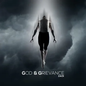 God & Grievance by Zaidi