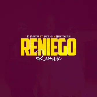 Reniego by ENEZ 4R