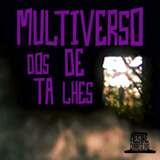 Multiverso dos Detalhes