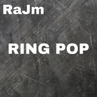 Ring Pop by RaJm