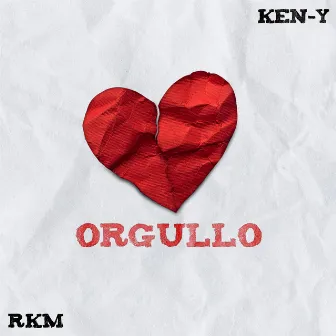 Orgullo by Ken-Y