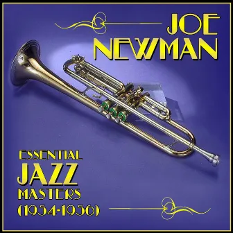 Essential Jazz Masters (1954-1956) by Joe Newman