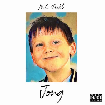 Jong by MC Prak$