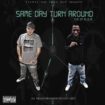 Same Day Trun Around by Stewie