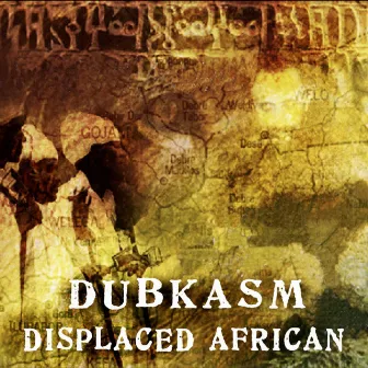 Displaced African / Higher Judgement EP by Dubkasm