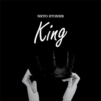 King by Neyo Stoner