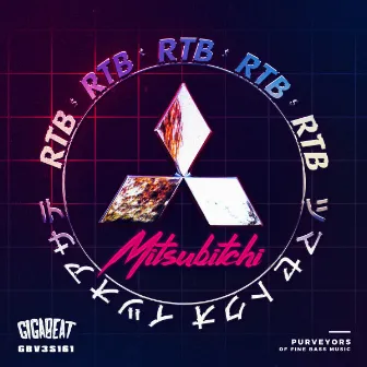 Mitsubitchi by Run The Breaks