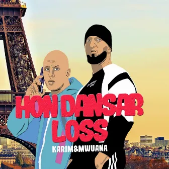 Hon Dansar Loss by Karim Alger